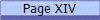 Page XIV